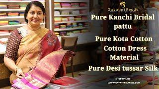 Pure Kanchi Bridal Pattu , Pure Kota Cotton , Cotton Dress Material & SAREES | #GayathriReddy |