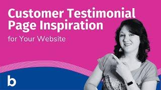 Customer Testimonial Page Inspiration for Your Website