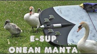 SUP Серфинг с электромотором  ONEAN MANTA