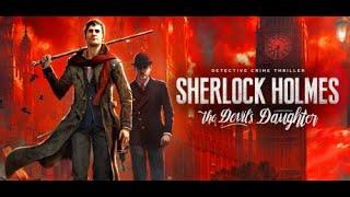 Sherlock Holmes: The Devil’s Daughter