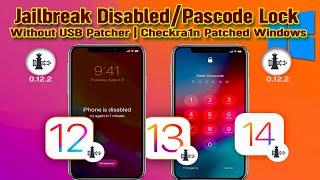 Jailbreak Disabled / Pascode Locked without USB Patcher || Checkra1n Patched Windows || 2023 NEW 