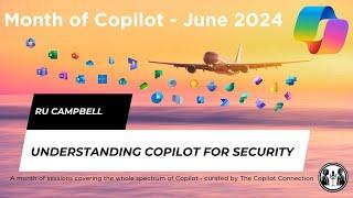 Understanding Copilot for Security - Ru Campbell