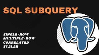 SQL Queries 3 -  SubQuery