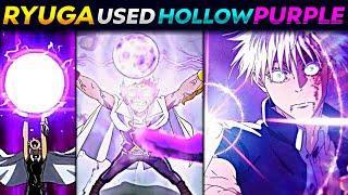 Ryuga Used Hollow Purple  ! Ryuga Secret Powers Explained 