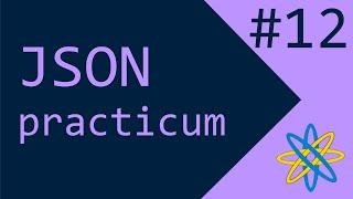 JSON practicum #12 - Level Up Your Python Skills - Try These Beginner Challenges!