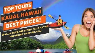 Best Hawaii Tours: Wailua River and Secret Falls Kayak and Hiking Tour on Kauai