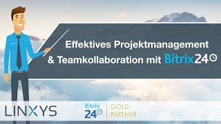 Effektives Projektmanagement & Teamkollaboration mit Bitrix24