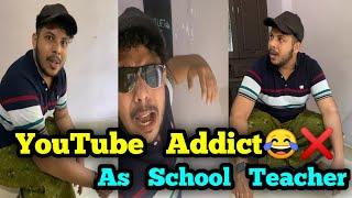 Youtube Addict School Teacher-ആയാൽ  | Malayalam vine | by  librazhar