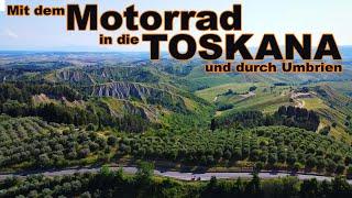 Motorradurlaub in der Toskana und Umbrien - Strada deformata Teil 2/2