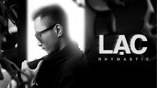 LẠC - Rhymastic (Lyrics Video)