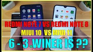 Redmi Note 7 vs Redmi Note 8 (  MIUI 10 Vs MIUI 11 ) | SpeedTest, Camera Comparison