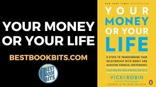 Your Money or Your Life | Joseph R. Dominguez, Monique Tilford, and Vicki Robin | Book Summary