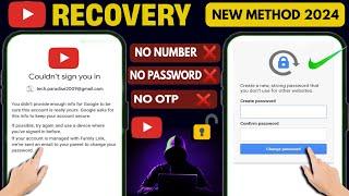 How to Recover YouTube Account without Phone Number and Recovery Email 2024 || YouTube Recovery