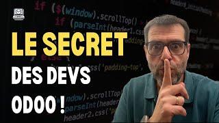 The SECRET of Odoo Devs!