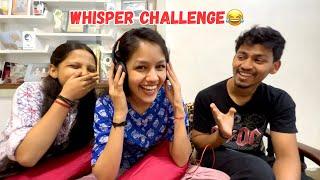 Whisper CHALLENGE  With BROTHER 