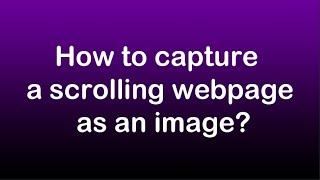 How to capture a lengthy web page as an image file | Edge Browser | Windows 11