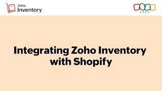 How to Integrate Zoho Inventory with Shopify