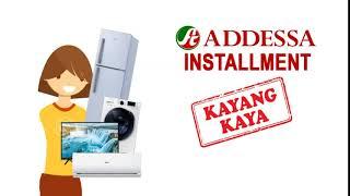 Addessa Installment: Appliances