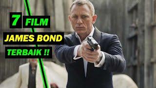 Ini 7 Film Terbaik James Bond Dengan Rating Tertinggi yang seru di tonton !!