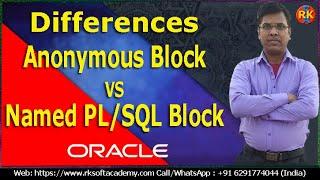 Differences between Anonymous Block and Named PL/SQL Block | oracle PLSQL tutorial