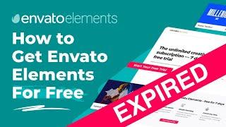 EXPIRED: How to Get Envato Elements For Free