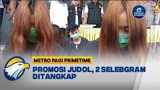 Promosi Judol, 2 Selebgram Ditangkap