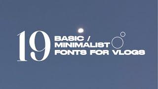 19 BASIC / MINIMALIST FONTS