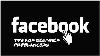 How to Benefit From Facebook Groups as a Freelance Beginner