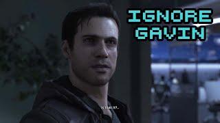 Detroit Become Human - Ignore Gavin Reed