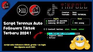 FREE TUTORIAL - Script Termux Auto Followers Tiktok Terbaru 2025 | Gratis Tanpa Login !!