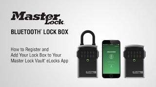 How to Register & Add Your Master Lock® Bluetooth® Lock Box to Master Lock Vault® eLocks App