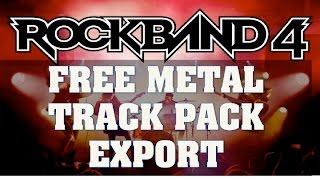 Rock Band 4 BREAKING NEWS!  Metal Track Pack Export Free For PS4 Owners!