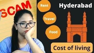 Software engineer shifting to Hyderabad for the first time   | Monthly expenses in Hyderabad