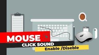 How to add Mouse click Sound | How to enable mouse click sound | Mouse click sound effect