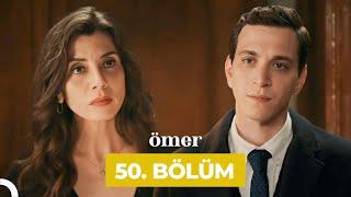 Ömer Dizisi 50. Bölüm