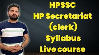 HPSSC Clerk syllabus 2022//live course/HP Secretariat Administration Services//Clerk latest syllabus