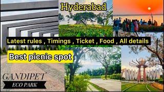 Gandipet park hyderabad telangana | Gandipet Eco park | Gandipet Landscape Park  HMDA park gandipet