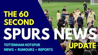 THE 60 SECOND SPURS NEWS UPDATE: Melbourne Trip, Maddison, Burger, Son, Postecoglou, U21s Cup Final