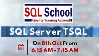 SQL Server TSQL Training On SQL School I Tranining Session I #sqlschool #sqlserver `