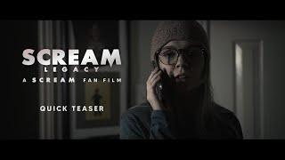 Scream: Legacy - A Scream Fan Film Quick Teaser