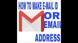 HOW TO MAKE E-MAIL ID/EMAIL -ADDRESS ON YOUR MOBILE