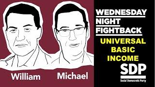 Wednesday Night Fightback 016: Universal Basic Income