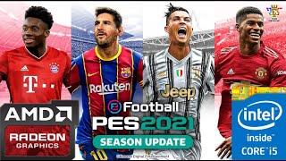 eFootball PES 2021 on Lenovo b50-70 intel i5 4210u Amd Radeon HD 8500m/R5 M230 1GB Vram