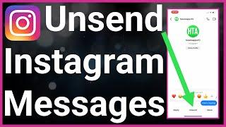 What Happens When You Unsend A Message On Instagram?