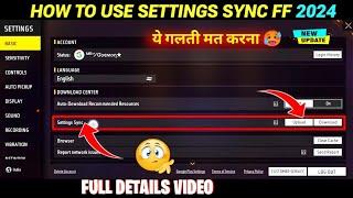 Settings Sync Free Fire Max | How To Use Settings Sync Free Fire | Free Fire Setting Upload/Downlod