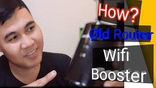 How to use old router as Wifi Booster or WDS Bridge (tagalo version)