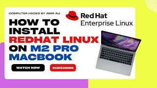 Install Red Hat VM in MacBook M1:M2 Pro:M1 :M2 Apple Macbooks using UTM Virtualization