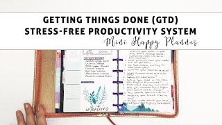 Mini Happy Planner / Getting Things Done (GTD) / Stress-Free Productivity System