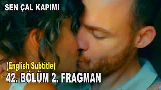 Sen Çal Kapımı 42. Bölüm 2. Fragman - Ortalık Karışacak!  (English Subtitle)