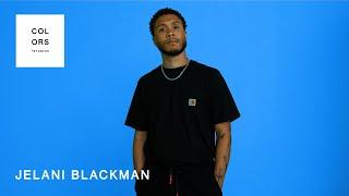 Jelani Blackman - Hello | A COLORS SHOW